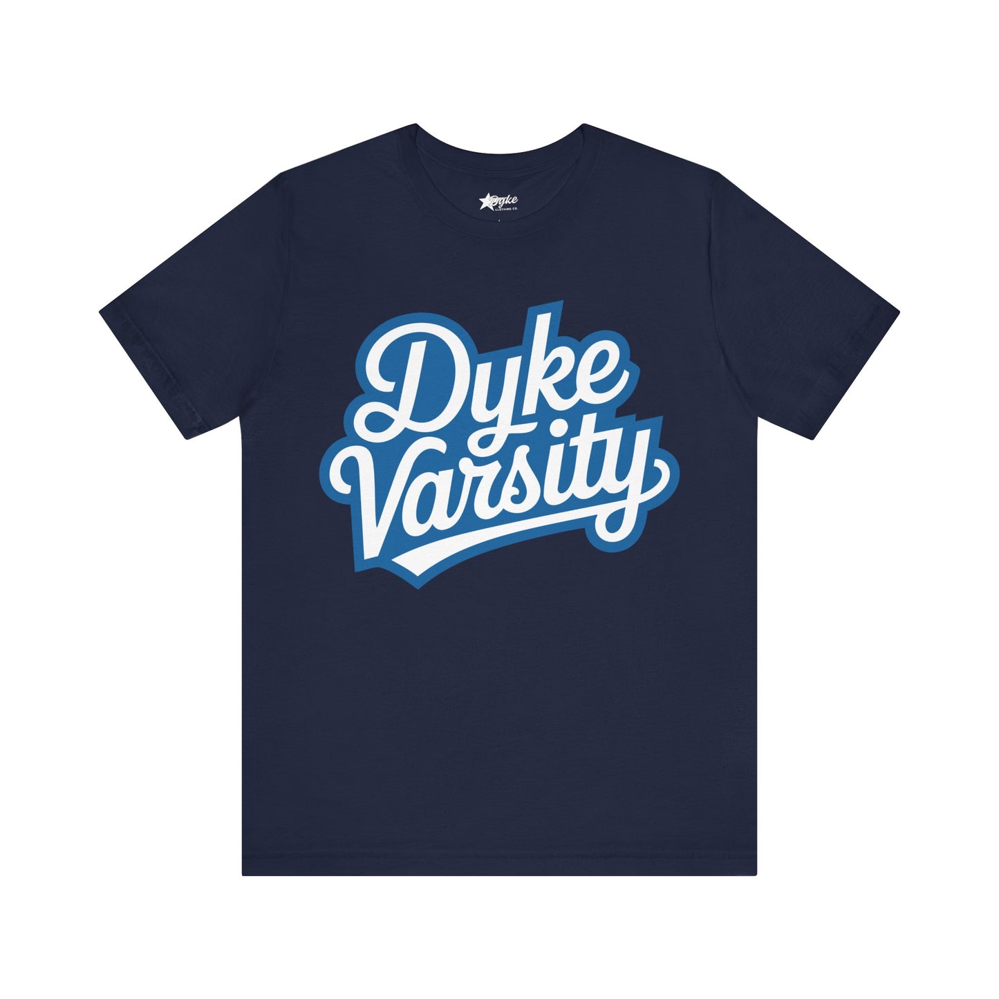 Dyke Varsity Tee – Bold Pride Statement Shirt for Dark Colors