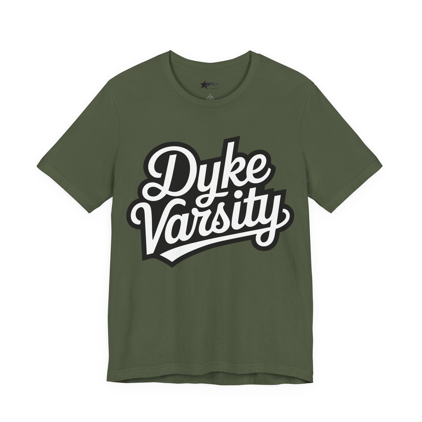 Dyke Varsity T-Shirt – Bold Lesbian Pride Statement Tee