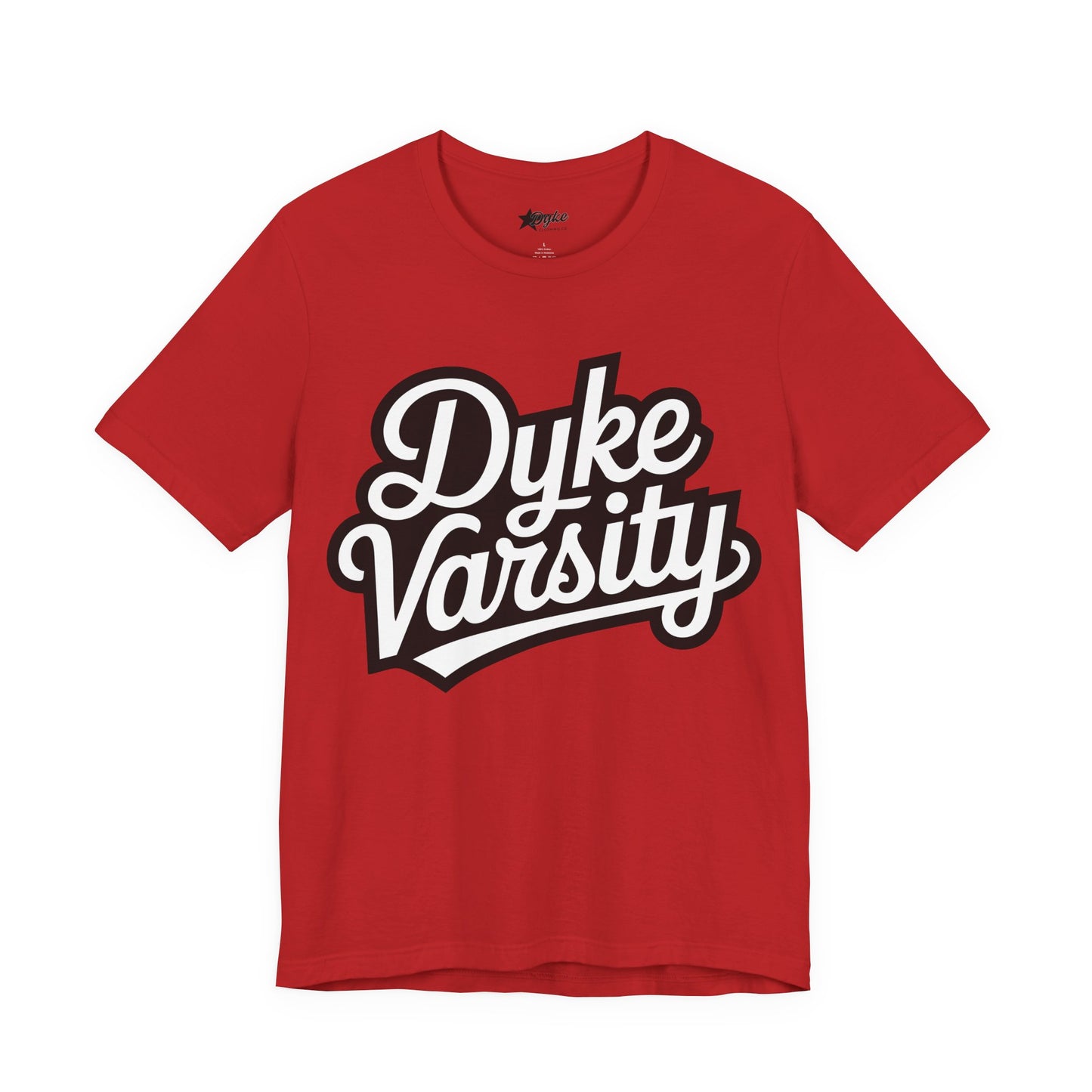 Dyke Varsity T-Shirt – Bold Lesbian Pride Statement Tee