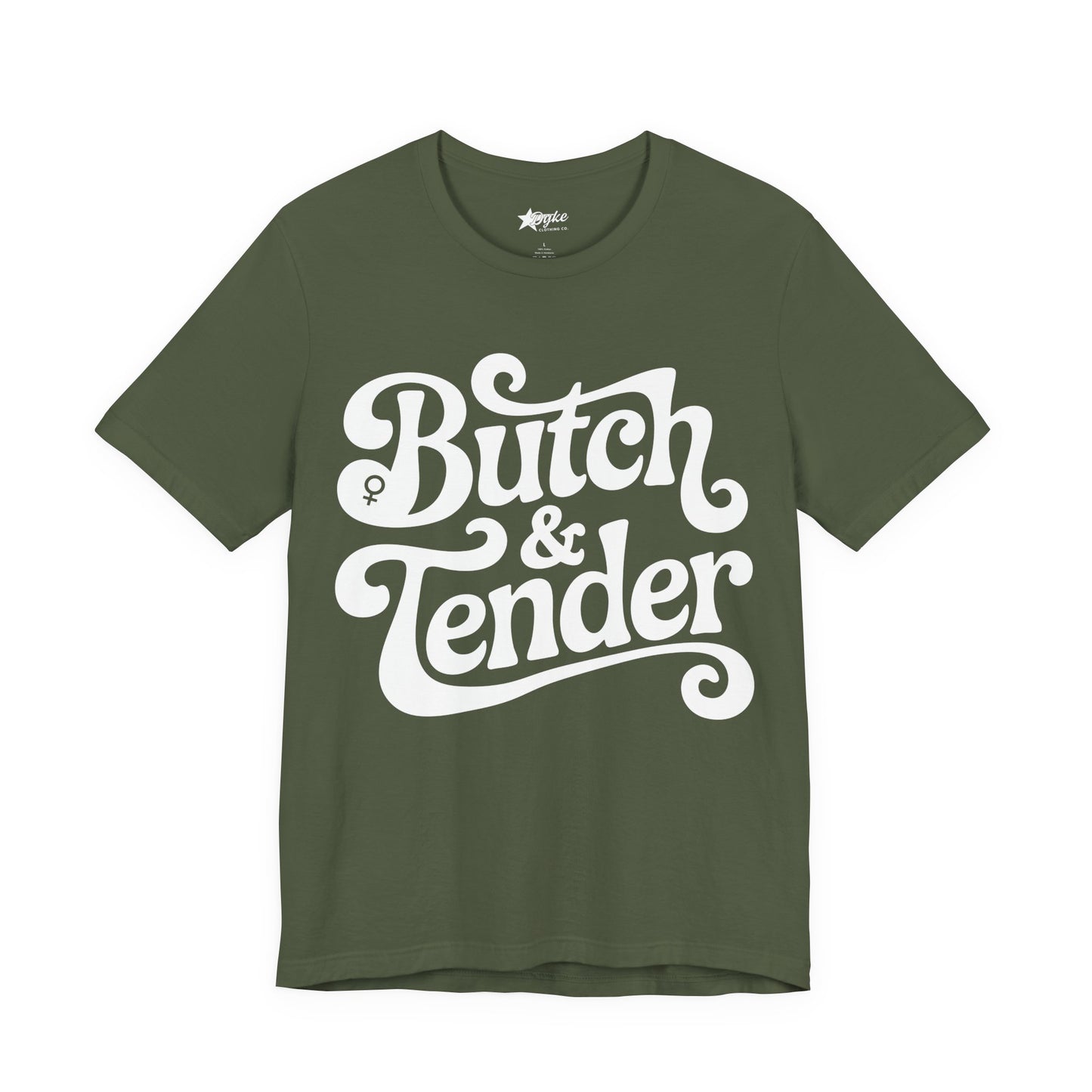 Butch & Tender Statement Tee – Bold White Font | Butch Pride Shirt