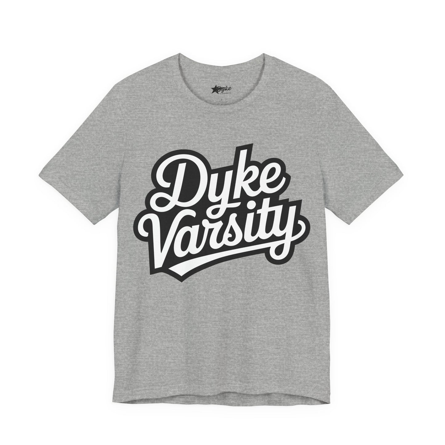 Dyke Varsity T-Shirt – Bold Lesbian Pride Statement Tee
