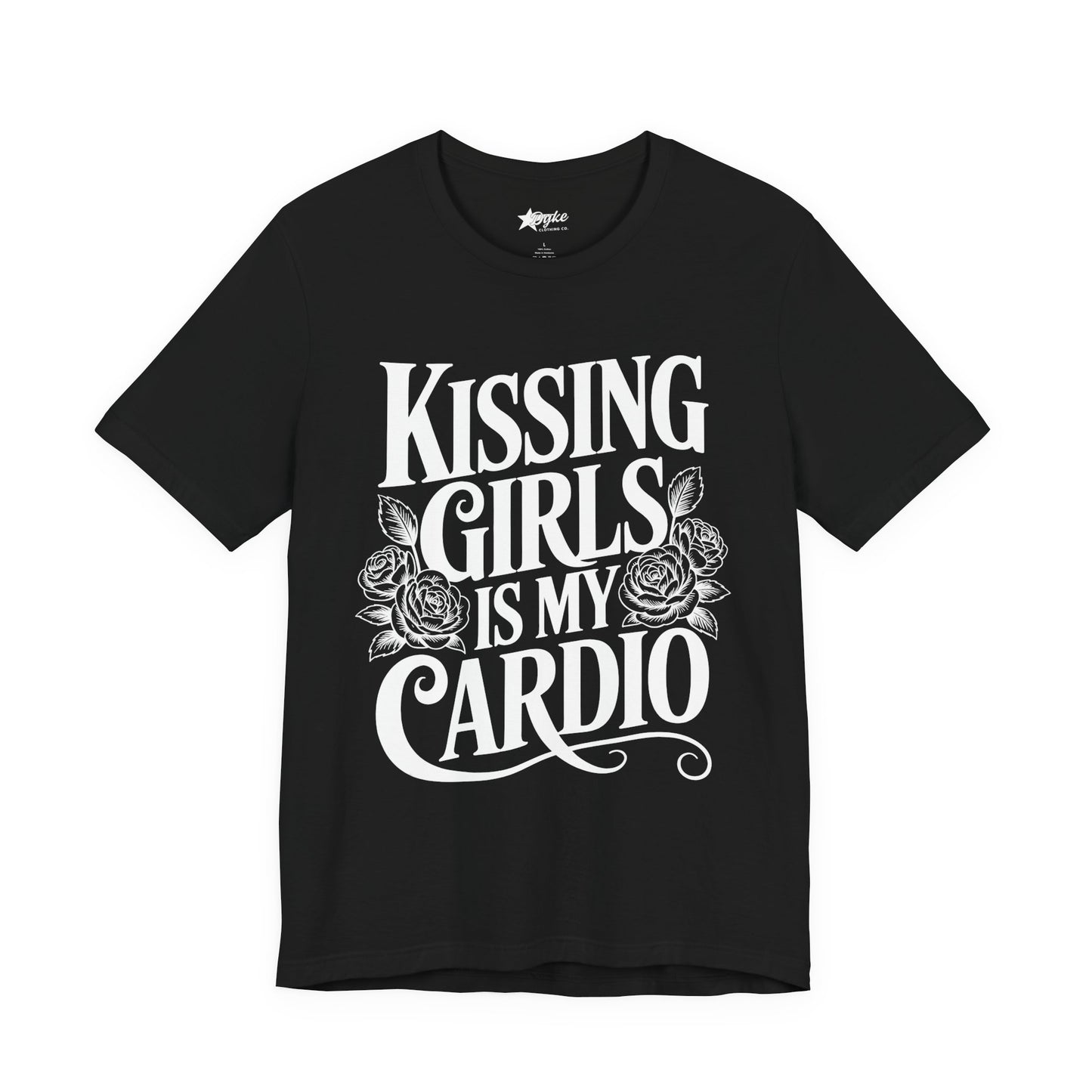 Kissing Girls Is My Cardio – Lesbian Pride Graphic Tee with Roses