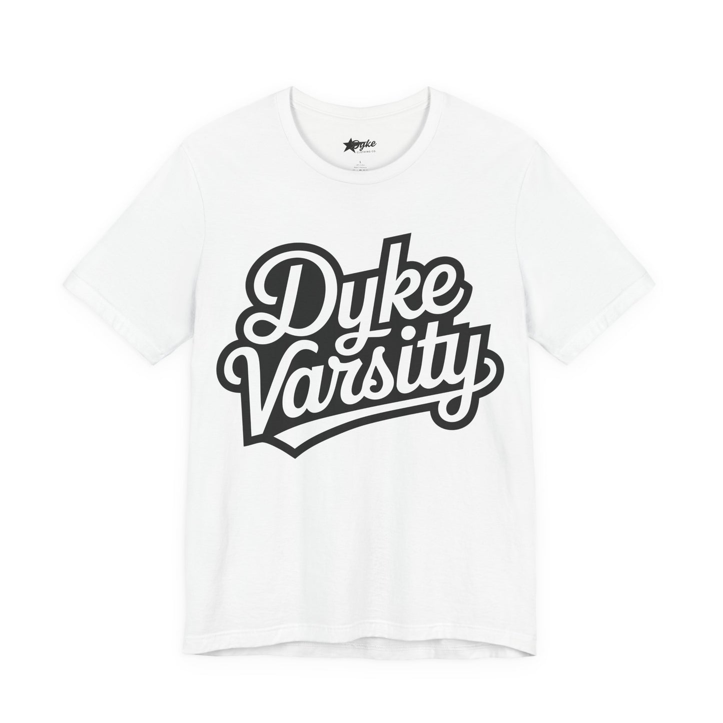 Dyke Varsity T-Shirt – Bold Lesbian Pride Statement Tee