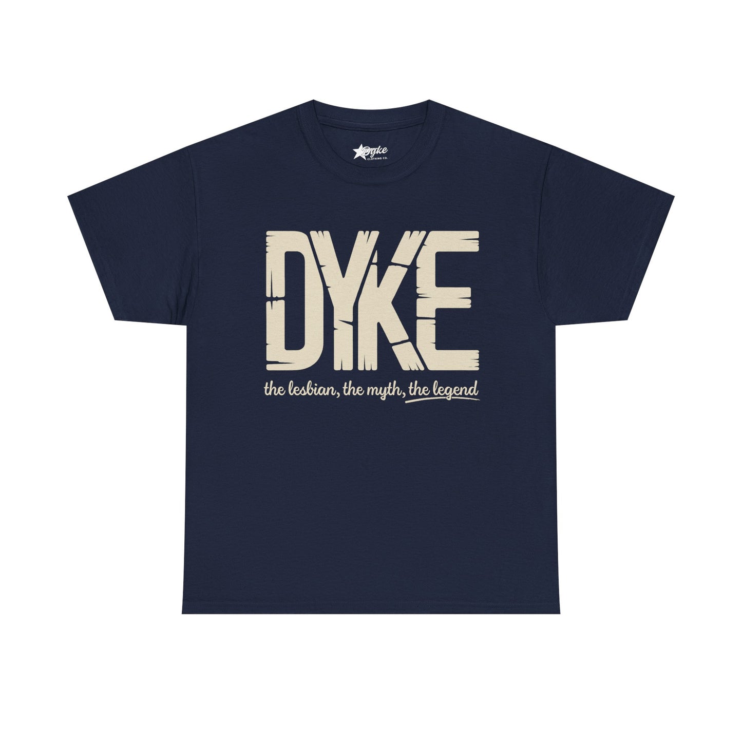 Dyke: The Lesbian, The Myth, The Legend – Plus Size Pride Tee (3XL–5XL)