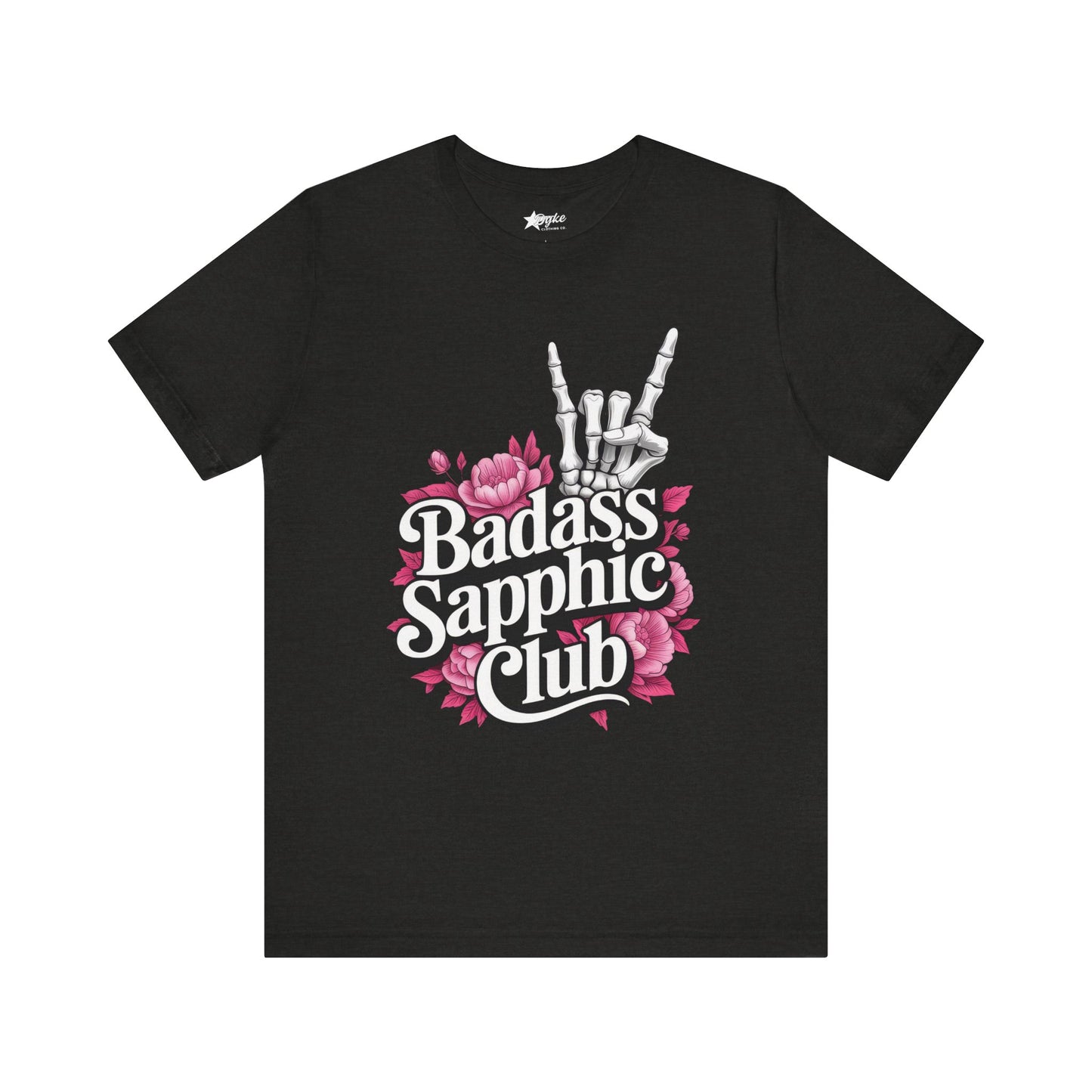 Badass Sapphic Club Tee – Bold Lesbian Graphic Shirt