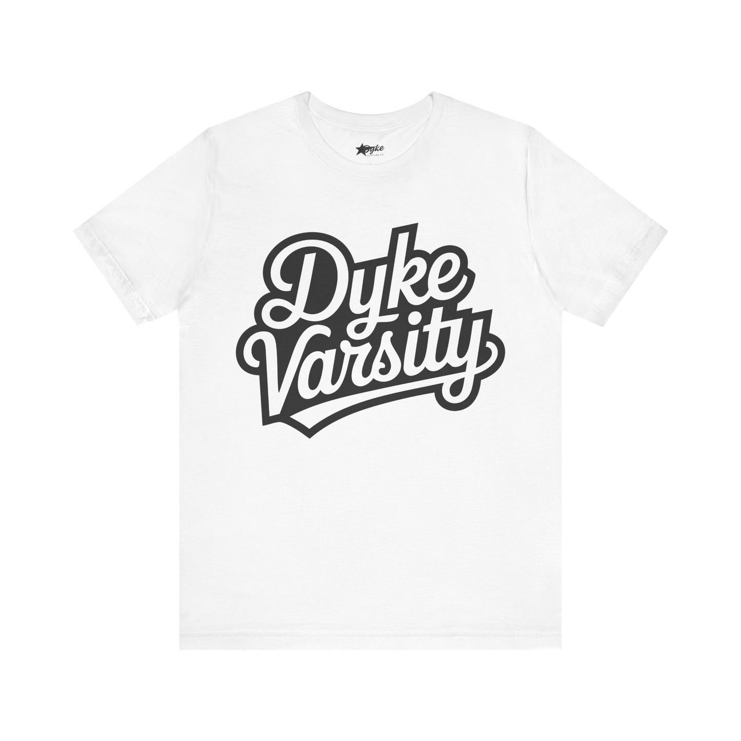 Dyke Varsity T-Shirt – Bold Lesbian Pride Statement Tee