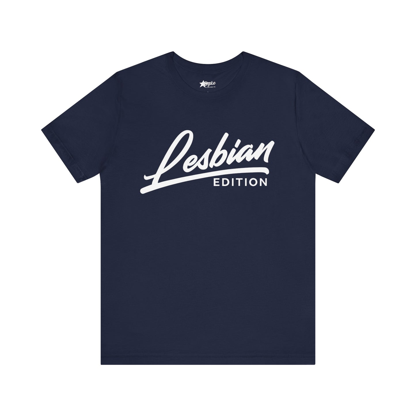 Lesbian Edition Tee – Bold Pride Statement Shirt